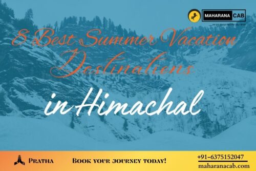 Vacation Destinations in Himachal